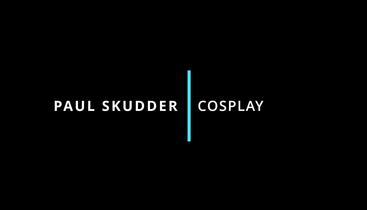 Paul Skudder Actor, Cosplay Video